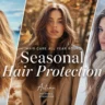 Seasonal Hair Protection - USA & European Weather